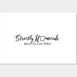 Strictly Homicide Shirt Posters and Art